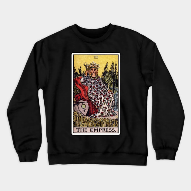 III. The Empress Tarot Card Crewneck Sweatshirt by wildtribe